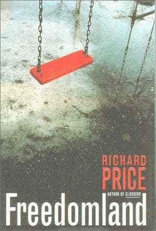 Cover of Freedomland by Richard Price