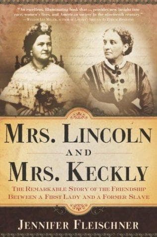 Cover of Mrs. Lincoln and Mrs. Keckly by Jennifer Fleischner