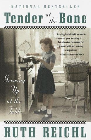 Cover of Tender at the bone by Ruth Reichl