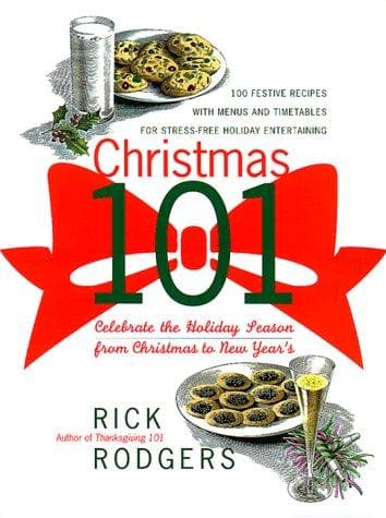 Cover of Christmas 101 by Rick Rodgers