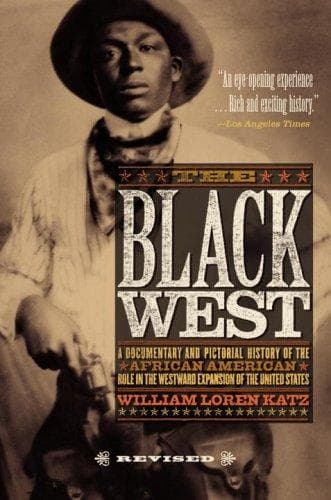 Cover of The Black West by William Loren Katz