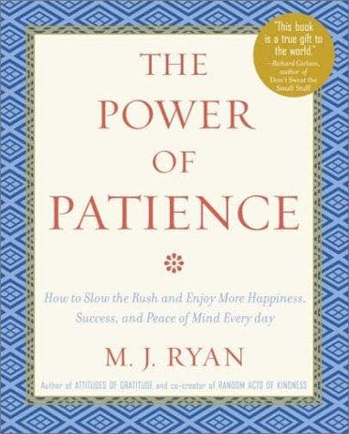 Cover of The Power of Patience by Ryan, M. J