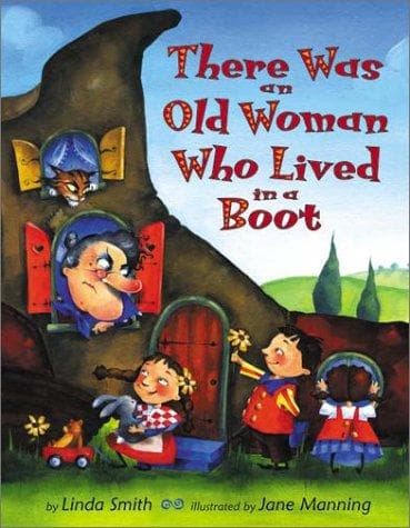 Cover of There was an old woman who lived in a boot by Linda Smith