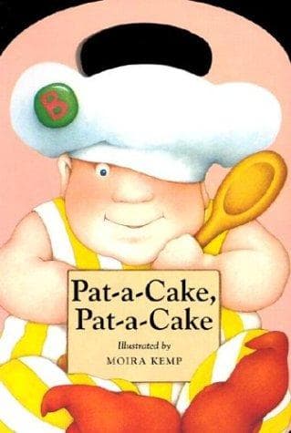 Cover of Pat-a-cake, pat-a-cake by Moira Kemp