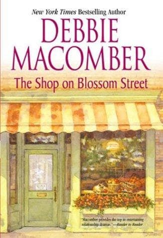 Cover of The Shop On Blossom Street by Debbie Macomber