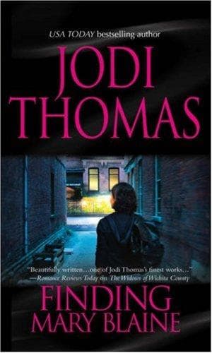 Cover of Finding Mary Blaine by Jodi Thomas