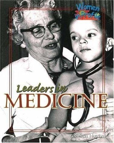 Cover of Leaders in medicine by Shaun Hunter
