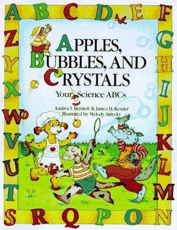 Cover of Apples, bubbles, and crystals by Andrea T. Bennett