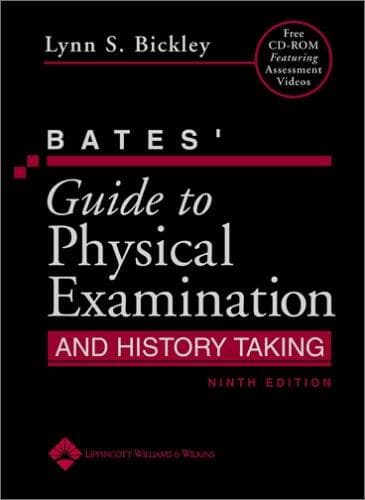 Cover of Bates' Guide to Physical Examination and History Taking by Lynn S. Bickley