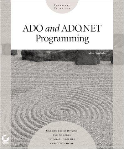 Cover of ADO and ADO.NET Programming by Mike Gunderloy