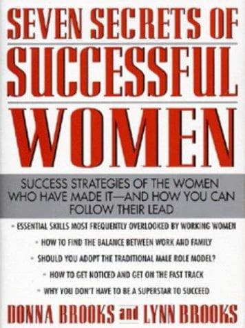 Cover of Seven secrets of successful women by Donna L. Brooks