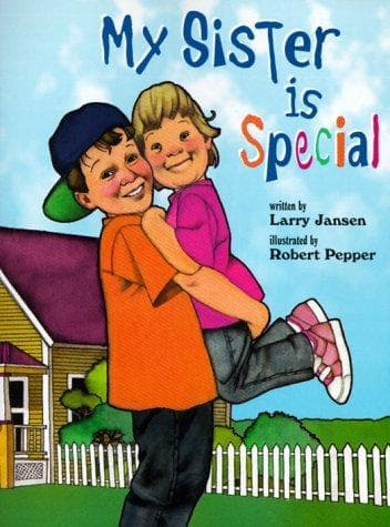Cover of My sister is special by Jansen, Larry