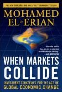 Cover of When markets collide by Mohamed A. El-Erian