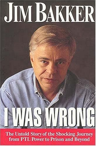 Cover of I was wrong by Jim Bakker