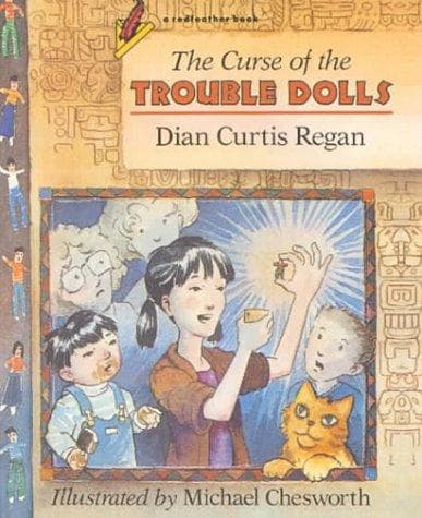 Cover of Curse of the Trouble Dolls by Dian Curtis Regan