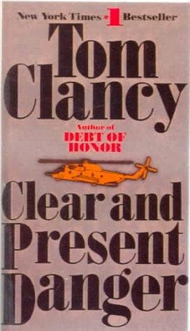 Cover of Clear and Present Danger by Tom Clancy