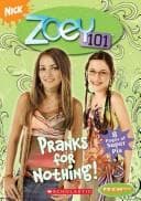 Cover of Pranks for Nothing! (Zoey 101 #3) by Jane B. Mason
