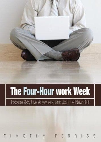 Cover of The 4-Hour Workweek by Timothy Ferriss