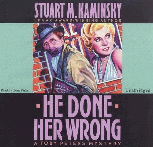 Cover of He Done Her Wrong by Stuart M. Kaminsky