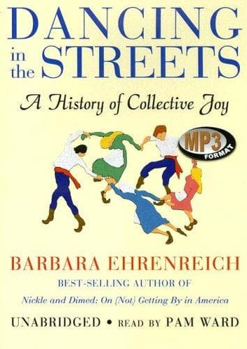 Cover of Dancing in the Streets by Barbara Ehrenreich