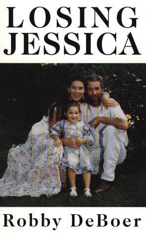 Cover of Losing Jessica by Robby DeBoer