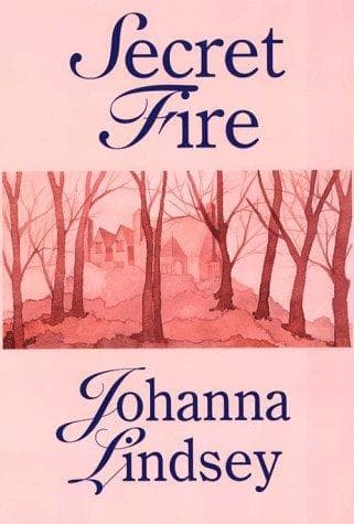 Cover of Secret Fire by Johanna Lindsey