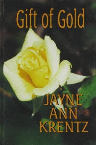 Cover of Gift of Gold by Jayne Ann Krentz