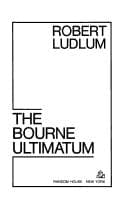 Cover of The Bourne Ultimatum by Robert Ludlum