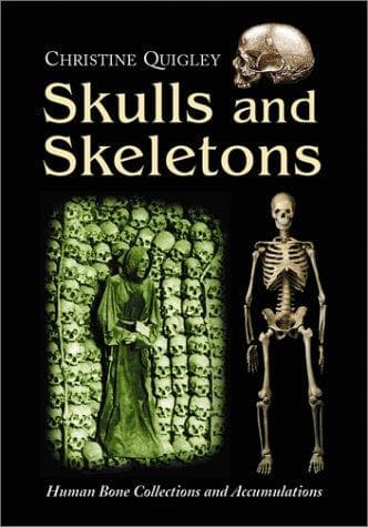 Cover of Skulls and Skeletons by Christine Quigley