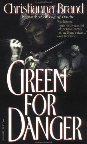 Cover of Green for danger by Christianna Brand