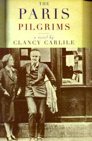 Cover of The Paris Pilgrims by Clancy Carlile