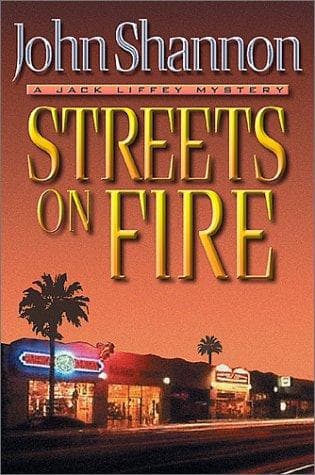 Cover of Streets on Fire by John Shannon