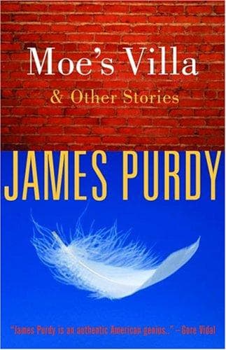 Cover of Moe's Villa and Other Stories by James Purdy - undifferentiated