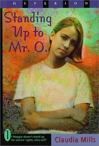 Cover of Standing up to Mr. O by Claudia Mills