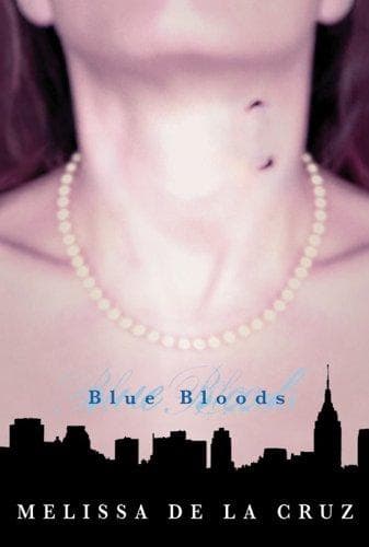 Cover of Blue Bloods by Melissa de la Cruz