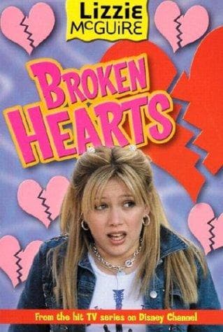 Cover of Broken Hearts (Lizzie McGuire #7) by Kiki Thorpe
