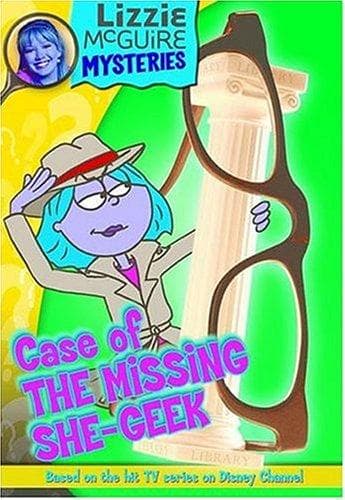 Cover of Case of the Missing She-Geek (Lizzie McGuire Mysteries #3) by Lisa Banim