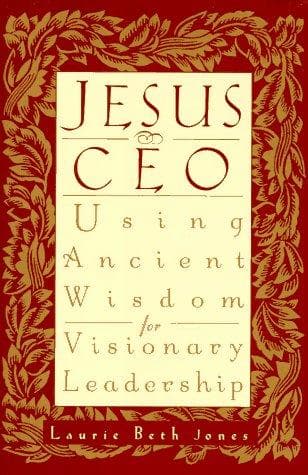 Cover of Jesus CEO by Laurie Beth Jones