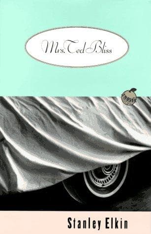 Cover of Mrs. Ted Bliss by Stanley Elkin