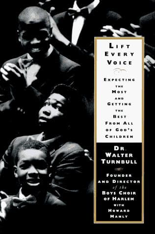 Cover of Lift every voice by Walter J. Turnbull