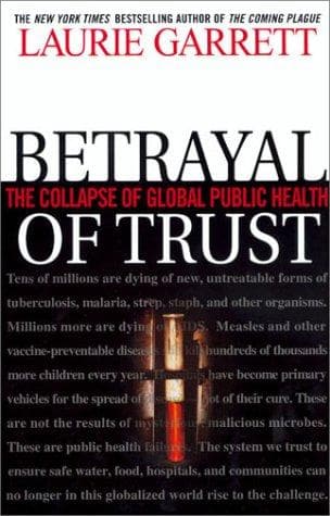 Cover of Betrayal of Trust by Laurie Garrett