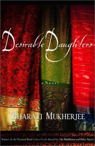 Cover of Desirable daughters by Bharati Mukherjee