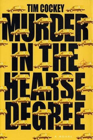 Cover of Murder in the hearse degree by Tim Cockey