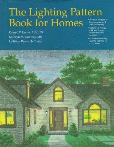 Cover of The lighting pattern book for homes by Russell P. Leslie