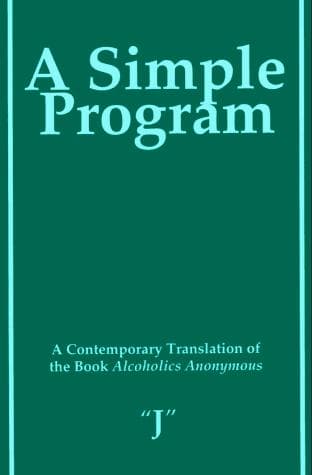 Cover of A simple program by Bill W