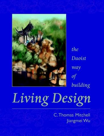 Cover of Living design by C. Thomas Mitchell