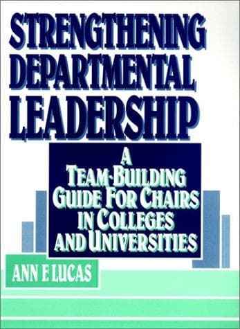Cover of Strengthening departmental leadership by Ann F. Lucas