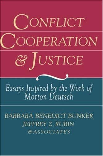 Cover of Conflict, Cooperation, and Justice by Barbara Benedict Bunker