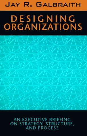 Cover of Designing organizations by Jay R. Galbraith