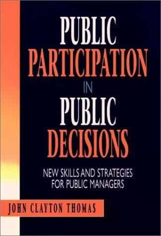 Cover of Public participation in public decisions by John Clayton Thomas